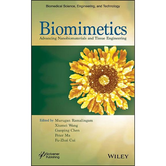 Biomedical Science, Engineering, and Technology: Biomimetics: Advancing Nanobiomaterials and Tissue Engineering (Hardcover)