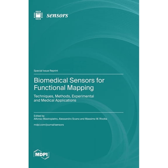 Biomedical Sensors for Functional Mapping: Techniques, Methods, Experimental and Medical Applications, (Hardcover)