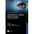 thumbnail image 1 of Biomedical Signal and Image Processing Biomedical Signal Processing: A Modern Approach, (Paperback), 1 of 1