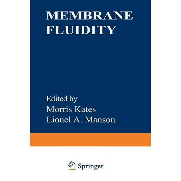 Biomembranes Membrane Fluidity, Book 12, (Paperback)