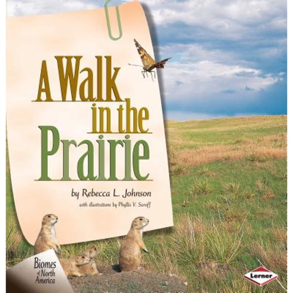Pre-Owned A Walk in the Prairie (Unknown) 1575051532 9781575051536