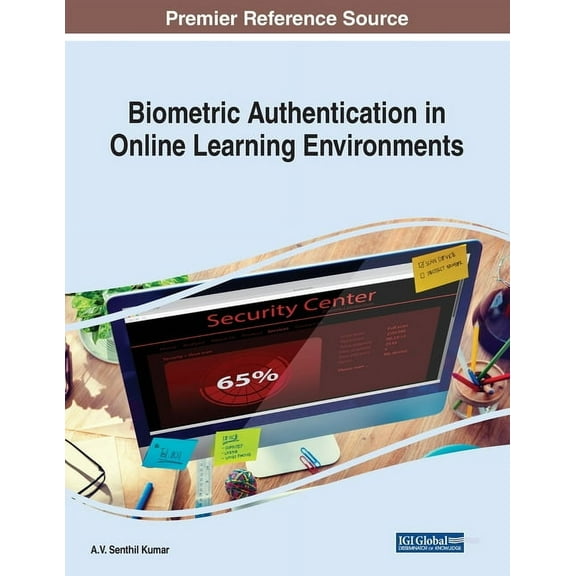 Biometric Authentication in Online Learning Environments (Paperback)