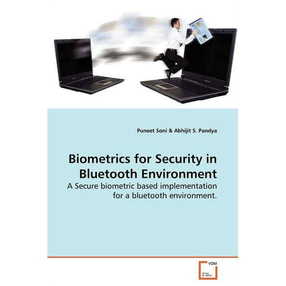 Biometrics for Security in Bluetooth Environment (Paperback)