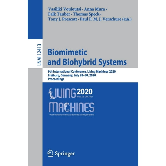 Biomimetic and Biohybrid Systems: 9th International Conference, Living Machines 2020, Freiburg, Germany, July 28-30, 202, (Paperback)