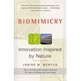 thumbnail image 1 of Pre-Owned Biomimicry: Innovation Inspired by Nature (Paperback) 0060533226 9780060533229, 1 of 1