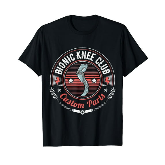 Bionic Knee Club Custom Parts Funny Knee Replacement T-Shirt