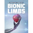 thumbnail image 1 of Bionic Limbs (Science Fiction to Science Fact), 1 of 1
