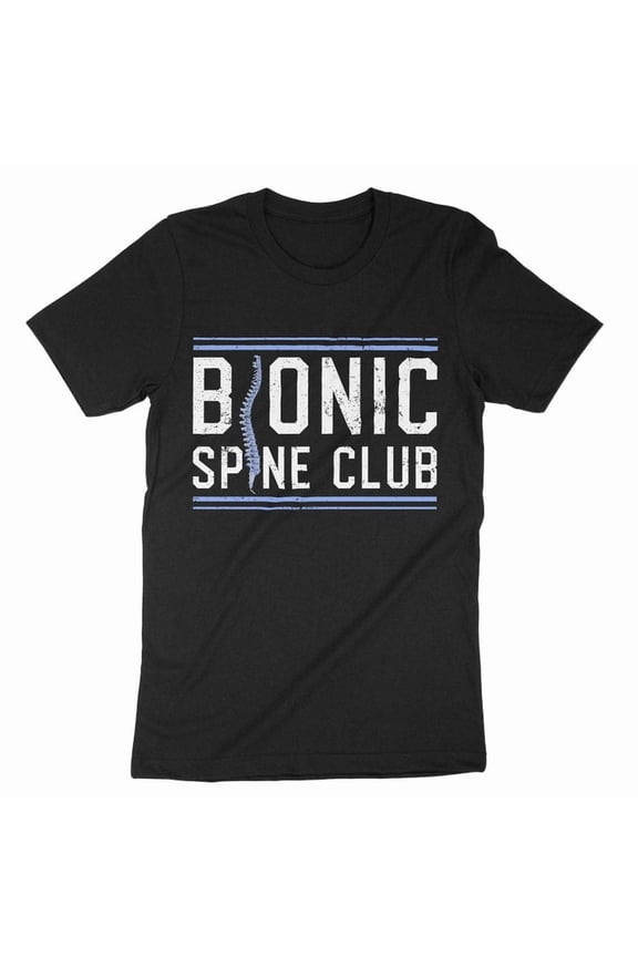 Bionic Spine Club Shirt, Funny Spine Tee, Spine Surgery Shirt, Spinal Fusion, Orthopedic Surgery, Scoliosis Surgery Shirt, Chiropractor Tee