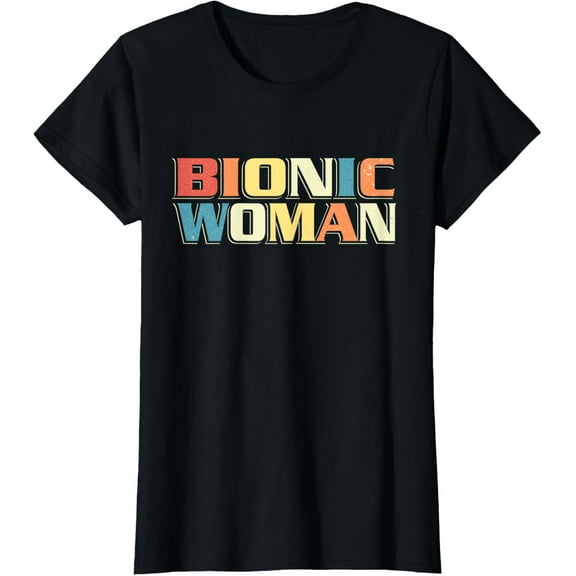 Bionic Woman - Get Well Hip Replacement Surgery Recovery T-Shirt100% cotton