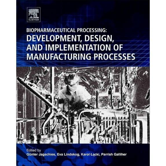 Biopharmaceutical Processing
