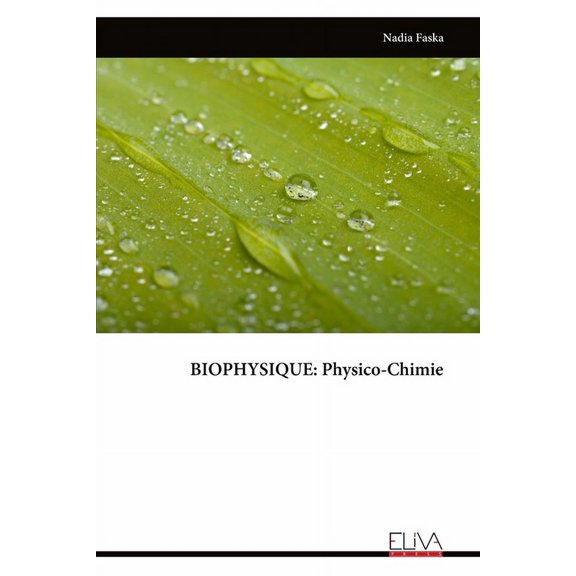 Biophysique: Physico-Chimie
