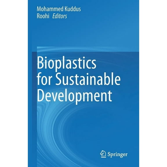 Bioplastics for Sustainable Development, (Paperback)
