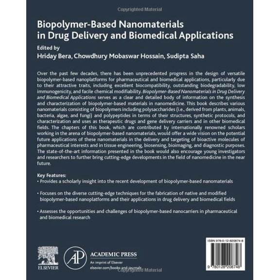 Pre-Owned Biopolymer-Based Nanomaterials in Drug Delivery and Biomedical Applications, (Paperback)