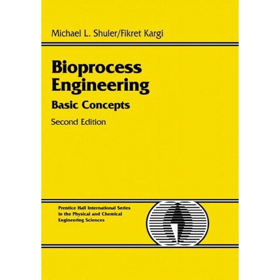Pre-Owned Bioprocess Engineering: Basic Concepts (Hardcover) 0130819085 9780130819086