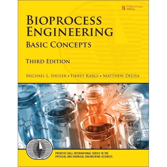 Bioprocess Engineering: Basic Concepts, (Hardcover)
