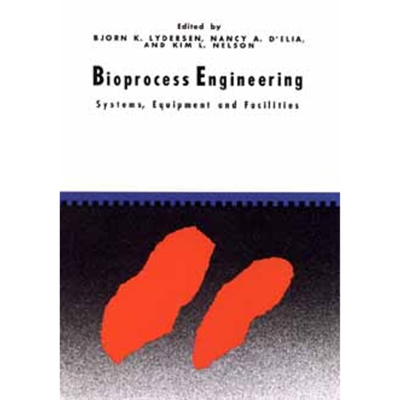 Pre-Owned Bioprocess Engineering: Systems, Equipment and Facilities Paperback