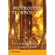 Bioprocess Technology, Paperback