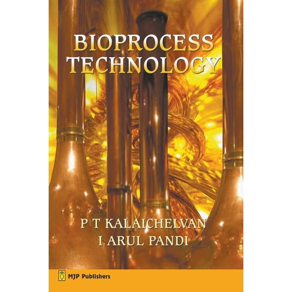 Bioprocess Technology, (Paperback)