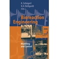 thumbnail image 1 of Bioreaction Engineering: Modeling and Control, (Paperback), 1 of 1