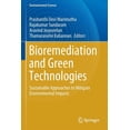 thumbnail image 1 of Bioremediation and Green Technologies: Sustainable Approaches to Mitigate Environmental Impacts (Paperback), 1 of 1