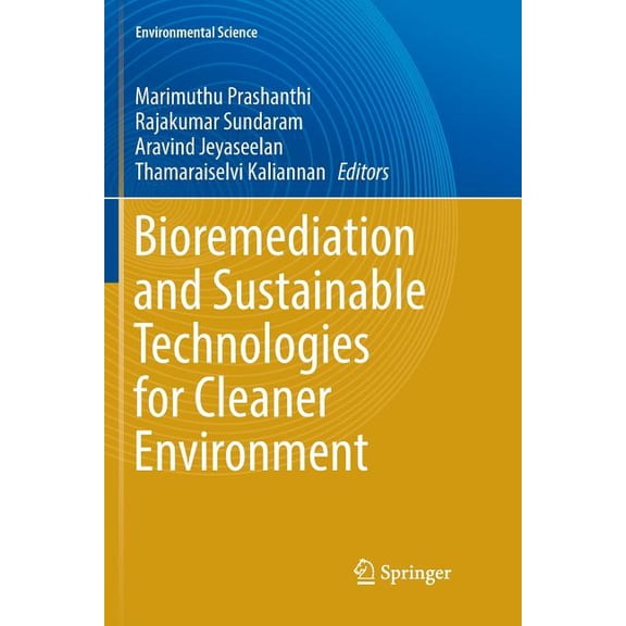 Bioremediation and Sustainable Technologies for Cleaner Environment, (Paperback)