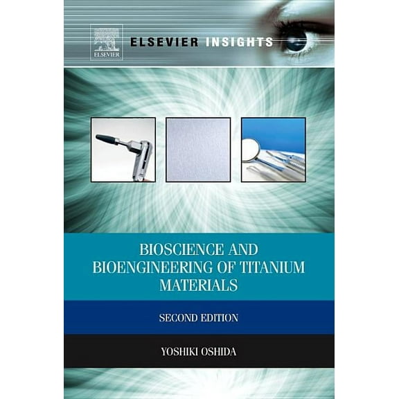 Bioscience and Bioengineering of Titanium Materials (Revised), (Paperback)