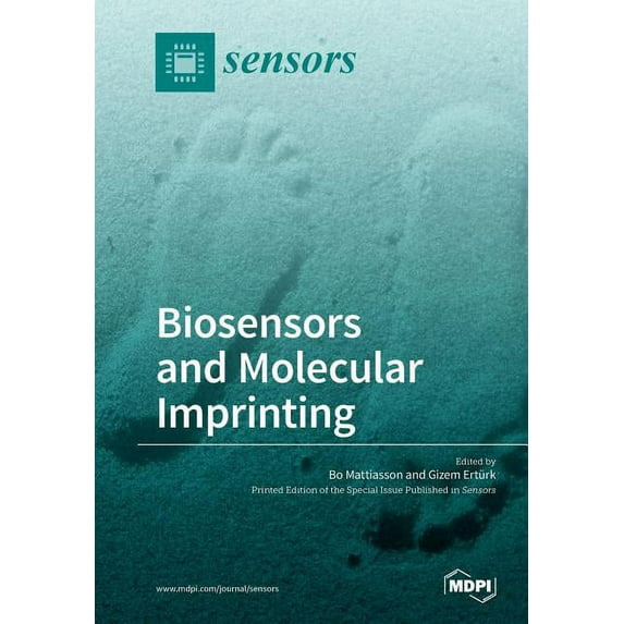 Biosensors and Molecular Imprinting, (Paperback)
