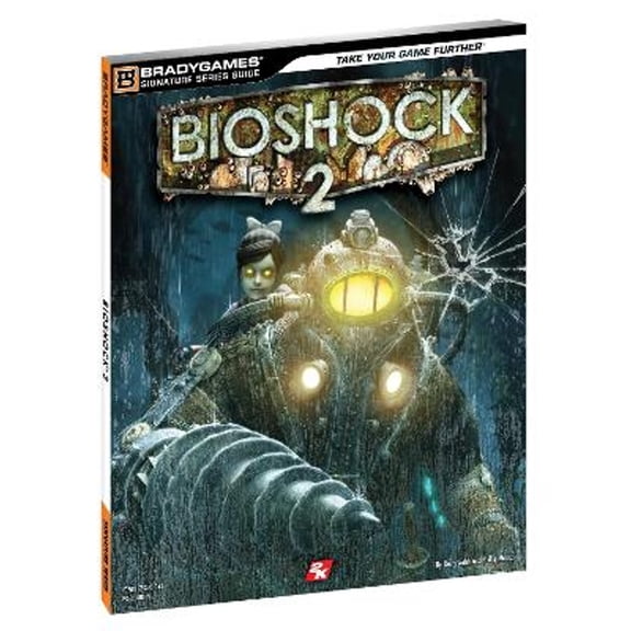 Pre-Owned Bioshock 2 Signature Series Guide (Paperback) by BradyGames