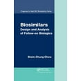 thumbnail image 1 of Biosimilars: Design and Analysis of Follow-on Biologics, (Paperback), 1 of 1