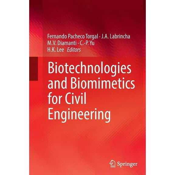 Biotechnologies and Biomimetics for Civil Engineering, (Paperback)