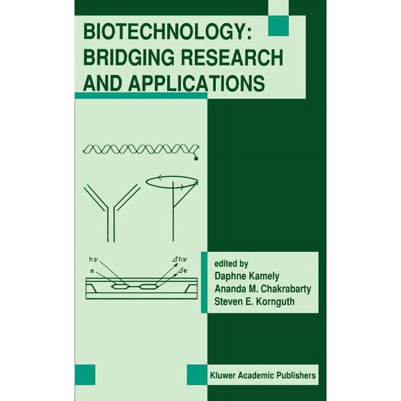 Biotechnology: Bridging Research and Applications: Proceedings of the U.S.-Israel Research Conference on Advances in App, (Hardcover)