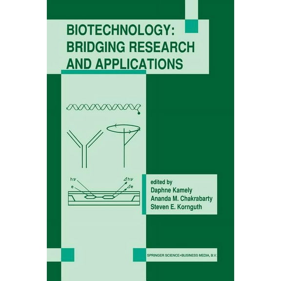 Biotechnology: Bridging Research and Applications: Proceedings of the U.S.-Israel Research Conference on Advances in App, (Paperback)