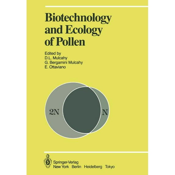 Biotechnology and Ecology of Pollen: Proceedings of the International Conference on the Biotechnology and Ecology of Pol, (Paperback)