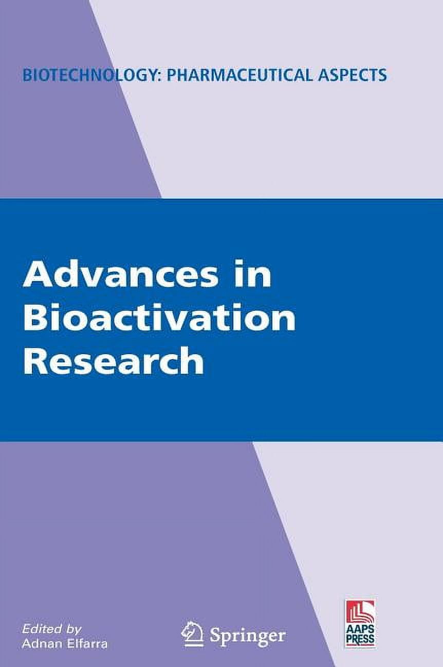 Biotechnology: Pharmaceutical Aspects Advances in Bioactivation Research, Book IX, (Hardcover)