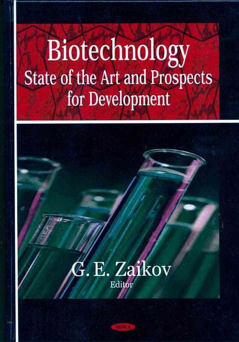 Biotechnology : State of the Art and Prospects for Development ...