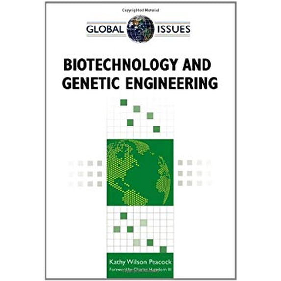 Pre-Owned Biotechnology and Genetic Engineering (Global Issues (Facts on File)), 9780816077847, 0816077843, Hardcover, 1 edition