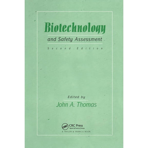Biotechnology And Safety Assessment, (Paperback)