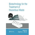 thumbnail image 1 of Biotechnology for the Treatment of Hazardous Waste, (Paperback), 1 of 1