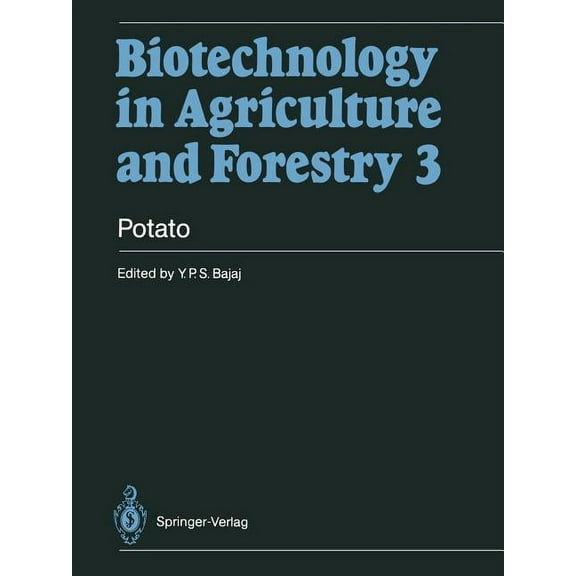 Biotechnology in Agriculture and Forestr Potato, Book 3, (Paperback)