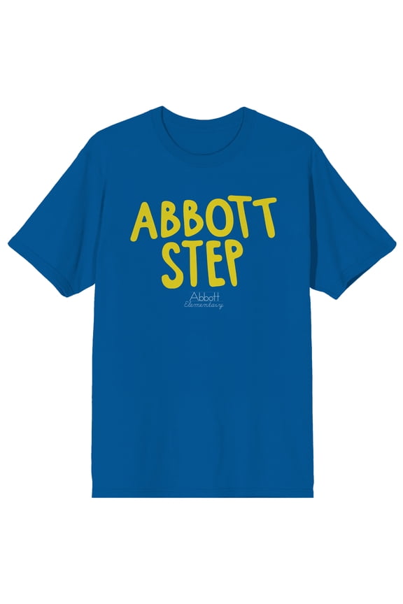Abbott Elementary Abbott Step Adult Unisex Graphic Tee | Screen-Printed Short Sleeve Crew Neck T-Shirt | Officially Licensed-XL
