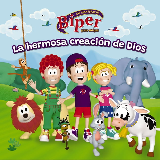 Biper Y Sus Amigos: La Hermosa CreaciÃ³n de Dios, (Board Book)