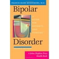 thumbnail image 1 of Pre-Owned Bipolar Disorder: A Guide for Patients and Families (Paperback) 0801883148 9780801883149, 1 of 1