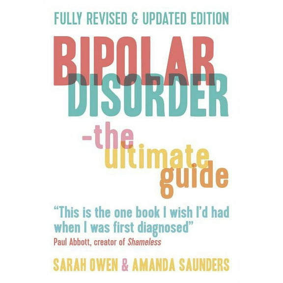 Bipolar Disorder : The Ultimate Guide (Edition 2) (Paperback)