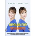 thumbnail image 1 of Bipolar For Beginners (Paperback), 1 of 1