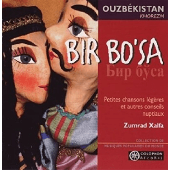 Zumrad Xalfa Bir Bo'sa (Ouzbékistan): Petites Chansons Légères Et Autres Conseils Nuptiaux (CD)