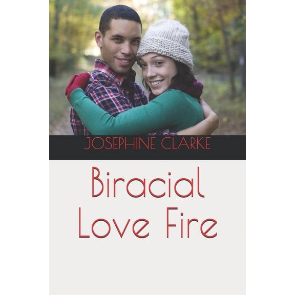 Biracial Love Fire (Paperback)