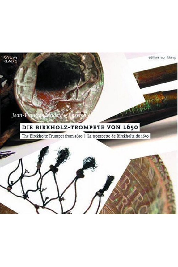 Birckholtz Trumpet from 1650