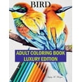 thumbnail image 1 of Bird Adult Coloring Book Luxury Edition: The Audubon Birds Coloring Book Creative Haven Birds Adult Coloring Book Dover , (Paperback), 1 of 1