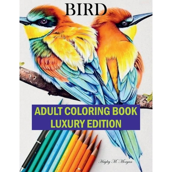 Bird Adult Coloring Book Luxury Edition: The Audubon Birds Coloring Book Creative Haven Birds Adult Coloring Book Dover , (Paperback)