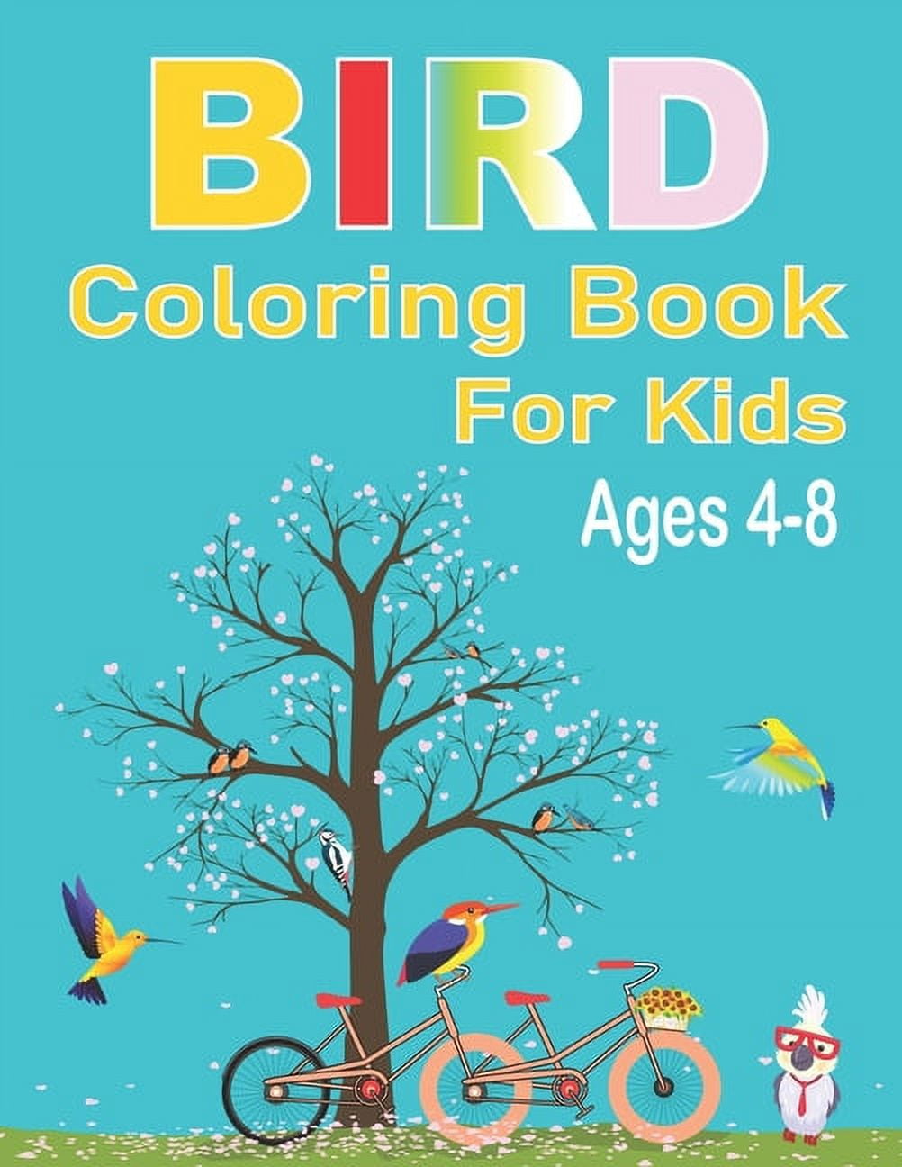 Bird Coloring Book for Kids Ages 4-8: Unique and Fun Bird coloring Book ...